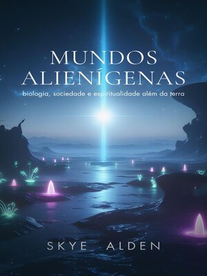 cover image of Mundos Alienígenas